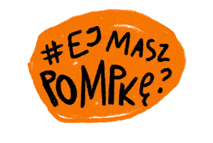 Ej masz pompkę naklejka